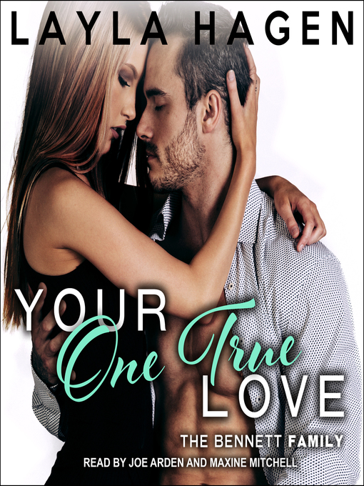 Title details for Your One True Love by Layla Hagen - Wait list